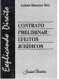 Contrato Preliminar: Efeitos Jurídicos