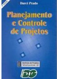 Planejamento e Controle de Projetos - vol. 2