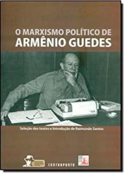 Marxismo De Armenio Guedes