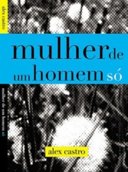 Mulher de um homem só