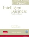 Intelligent business: Teacher's book - Intermediate business English