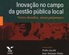 Inovação no Campo da Gestão Pública Local