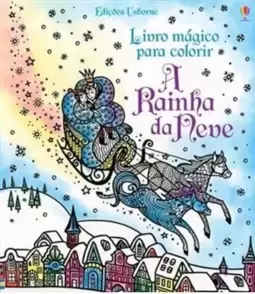 Livro Mágico para Colorir : Rainha da Neve