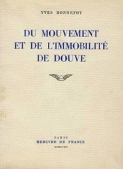 Du mouvement et de l'immobilité de Douve