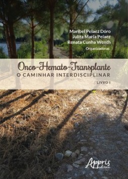 Onco-hemato-transplante: o caminhar interdisciplinar