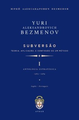 Subversão: teoria, aplicação, e confissão de um método