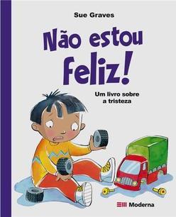 Não Estou Feliz!