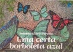 Uma certa borboleta azul