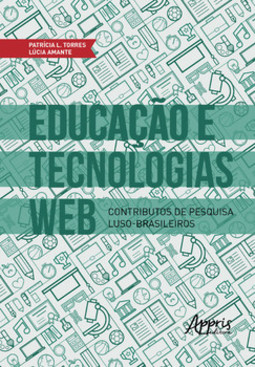 Educação e tecnologias web: contributos de pesquisa luso-brasileiros