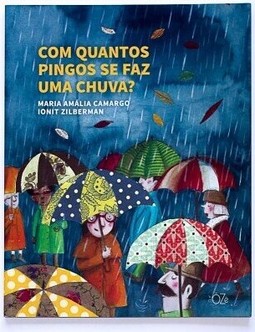 Com quantos pingos se faz uma chuva?