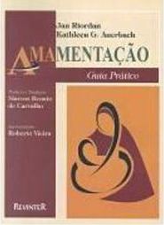 Amamentação: Guia Prático