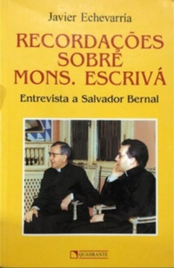 Recordações sobre Mons. Escrivá