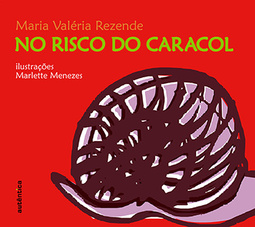 No risco do caracol