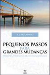 Pequenos Passos para Grandes Mudanças