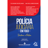 Polícia judiciária em foco: doutrina e prática
