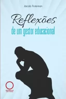 Reflexões de um gestor educacional