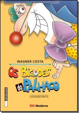 OS BIGODES DO PALHACO
