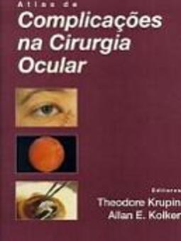 Atlas de Complicações na Cirurgia Ocular
