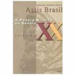 A poesia mineira no século XX: Antologia