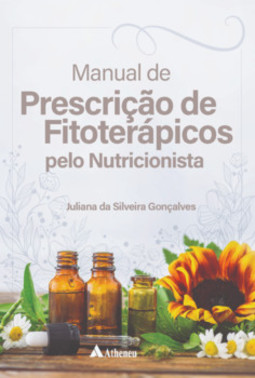 Manual de prescrição de fitoterápicos pelo nutricionista