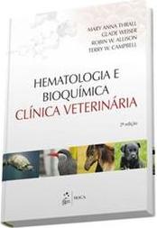 Hematologia e bioquímica clínica veterinária