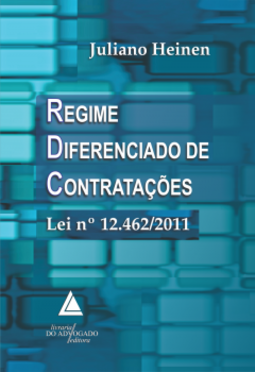 Regime diferenciado de contratações: Lei nº 12462/2011