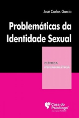 Problemáticas da identidade sexual (Coleção Clínica Psicanalítica)