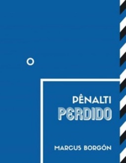 O Pênalti Perdido (Cartas Bahianas)