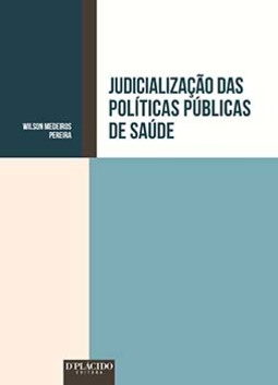 Judicialização das políticas públicas de saúde