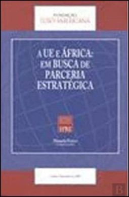 A UE e África: em busca de parceria estratégica