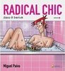 Radical Chic: Sexo à Deriva