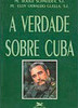 Verdade Sobre Cuba