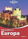 GUIA LONELY PLANET - DESCUBRA A EUROPA