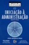 Iniciação à Administração: Preceitos Básicos