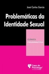 Problemáticas da identidade sexual (Coleção Clínica Psicanalítica)
