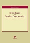Introdução ao direito cooperativo: para uma expressão jurídica da cooperatividade