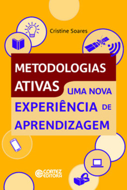 Metodologias ativas: uma nova experiência de aprendizagem