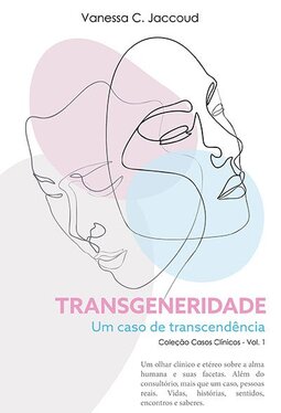 Transgeneridade: Um caso de transcendência