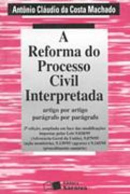 A Reforma do Processo Civil Interpretada