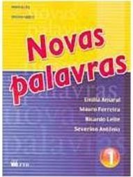 Novas Palavras: Português: Ensino Médio - 1 série - 2 grau