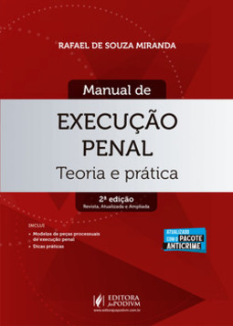 Manual de execução penal: teoria e prática