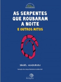 As Serpentes Que Roubaram a Noite (Memórias Ancestrais)