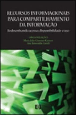 RECURSOS INFORMACIONAIS PARA COMPARTILHAMENTO DA INFORMACAO