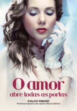 O amor abre todas as portas