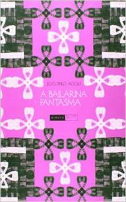 A Bailarina Fantasma