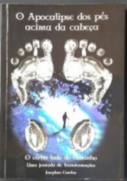 O Apocalipse dos pés acima da cabeça