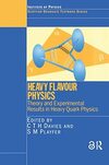 Heavy Flavour Physics: Theory and Experimental Results in Heavy Quark Physics and Cp Violation