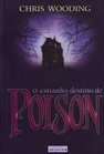 O Estranho Destino de Poison