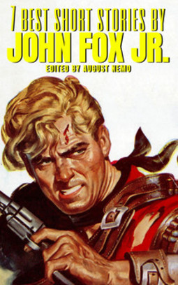 7 best short stories by john fox jr.
