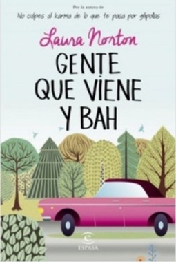 Gente que viene y bah